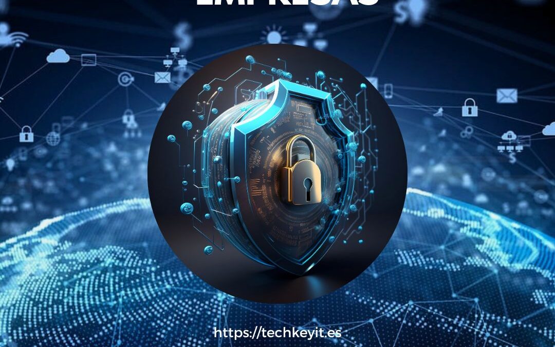 Beneficios que tiene la ciberseguridad para las empresas