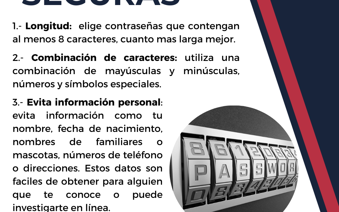 Contraseñas Seguras
